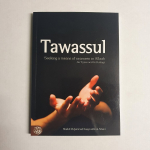 Tawassul Seeking A Means Of Nearness To Allaah by Shaikh Al Albani