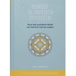 Bewust Islamitisch opvoeden