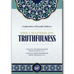 of Riyaadh Saliheen: The Chapter on Truthfulness