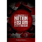 The Reality of The Nation of Islam in Light of True Islam (Authenthic Statements)