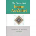 The Biography Of Imam Az Zuhri
