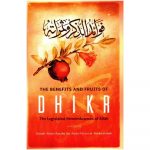 The Benefits and Fruits of Dhikr
