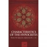 Characteristics of the Hypocrites By Imam Ibn Qayyim al-Jawziyyah (Darassunnah)