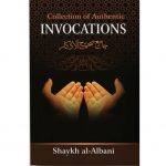Collection of Authentic Invocations (Authenthic Statements)
