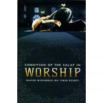 Condition of the Salaf in Worship