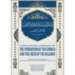 Concise Scholarly Commentary on the Foundations of the Sunnah & the Creed of the Religion