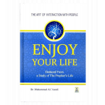 Enjoy your life (Darussalam)