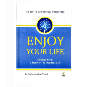 Enjoy your life (Darussalam)