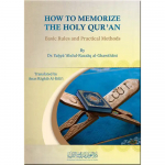 How To Memorize The Holy Quran