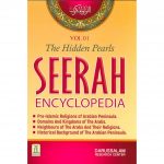 (Prophet Muhammad) Seerah Encyclopedia - The Hidden Pearls (Vol 1) (Darussalam)