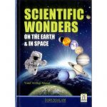 Scientific Wonders On The Earth And In Space