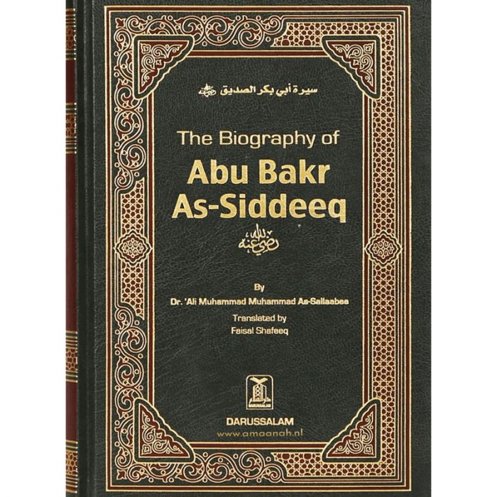 The Biography of Abu Bakr As-Siddeeq (R.A) (Darussalam) - Image 1