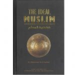 The Ideal Muslim (Hardcover)