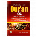 What is the Holy Quran & How to Recite it?