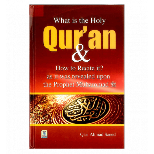What is the Holy Quran & How to Recite it? - Image 1