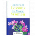 Important Lessons for Muslim Women (HC) (Darussalam)