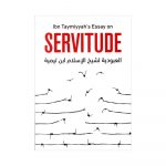 Ibn Taymiyyah’s Essay on Servitude