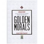 Golden Morals (Hardcover) (Darussalam)