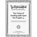 The Virtues of Sending Salat upon the Prophet (Anwar Wright)