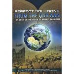Perfect Solutions from the Qur’aan for Some of the World’s Greatest Problems (Authentic Statements)