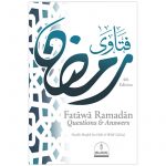 Fatawa Ramadan Questions And Answers