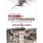 A Clarification on the Reasons for Earthquakes and a Refutation of the Astray Atheists