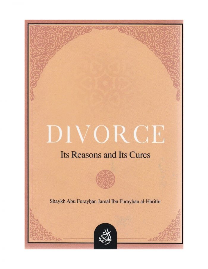 Divorce Its Reasons And Its Cures (Hikmah Publications) (Paperback)