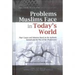 Problems Muslims Face in Today’s World (Hardcover) (IIPH)