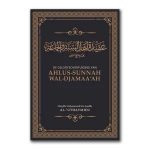 De Geloofsovertuiging van Ahlus-Sunnah wal-Djamaa’ah