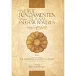 De Drie Fundamenten van de Islaam en haar bewijzen