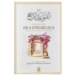 De uitleg van de 4 stelregels