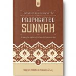 Distinctive Characteristics In The Propagated Sunnah Defining The Aqidah Of The Saved & Victorious Sect (Vol 2) (Softcover)
