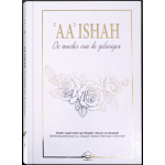 'AA' ISHAH de moeder van de gelovigen