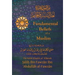 Fundamentel Beliefs of a Muslim