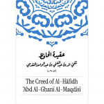 The Creed of Abdul-ghani Al-Maqdisi
