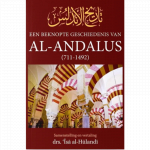 Een Beknopte Geschiedenis Van Al-Andalus (711-1492)