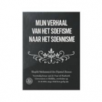 Mijn Reis Van Het Soefisme Naar Het Soennisme