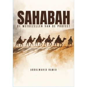 Sahabah Metgezellen Van De Profeet