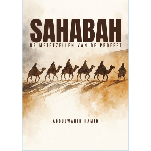 Sahabah Metgezellen Van De Profeet - Image 1