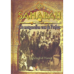 Sahabah, de Metgezellen van de Profeet
