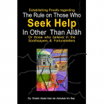 The Rule on those who Seek Help in other than Allah