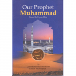 Our Prophet Muhammad PBUH