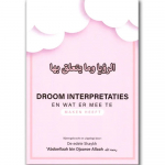 Droom Interpretaties En Wat Er Mee Te Maken Heeft (Softcover)