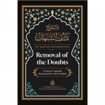 Text, Translation and Commentary of Removal of the Doubts (Hardcover)