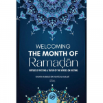 Welcoming The Month Of Ramadan (softcover)