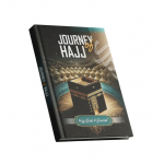 Journey of Hajj - Journal (Your Companion for a Sacred Pilgrimage)