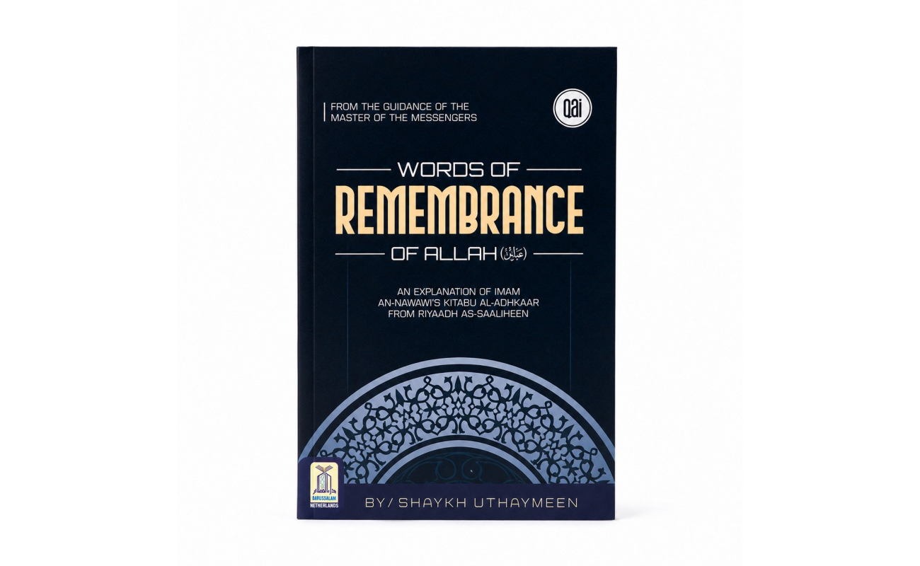 Words Of Remembrance Of Allah (QAIPUBS)