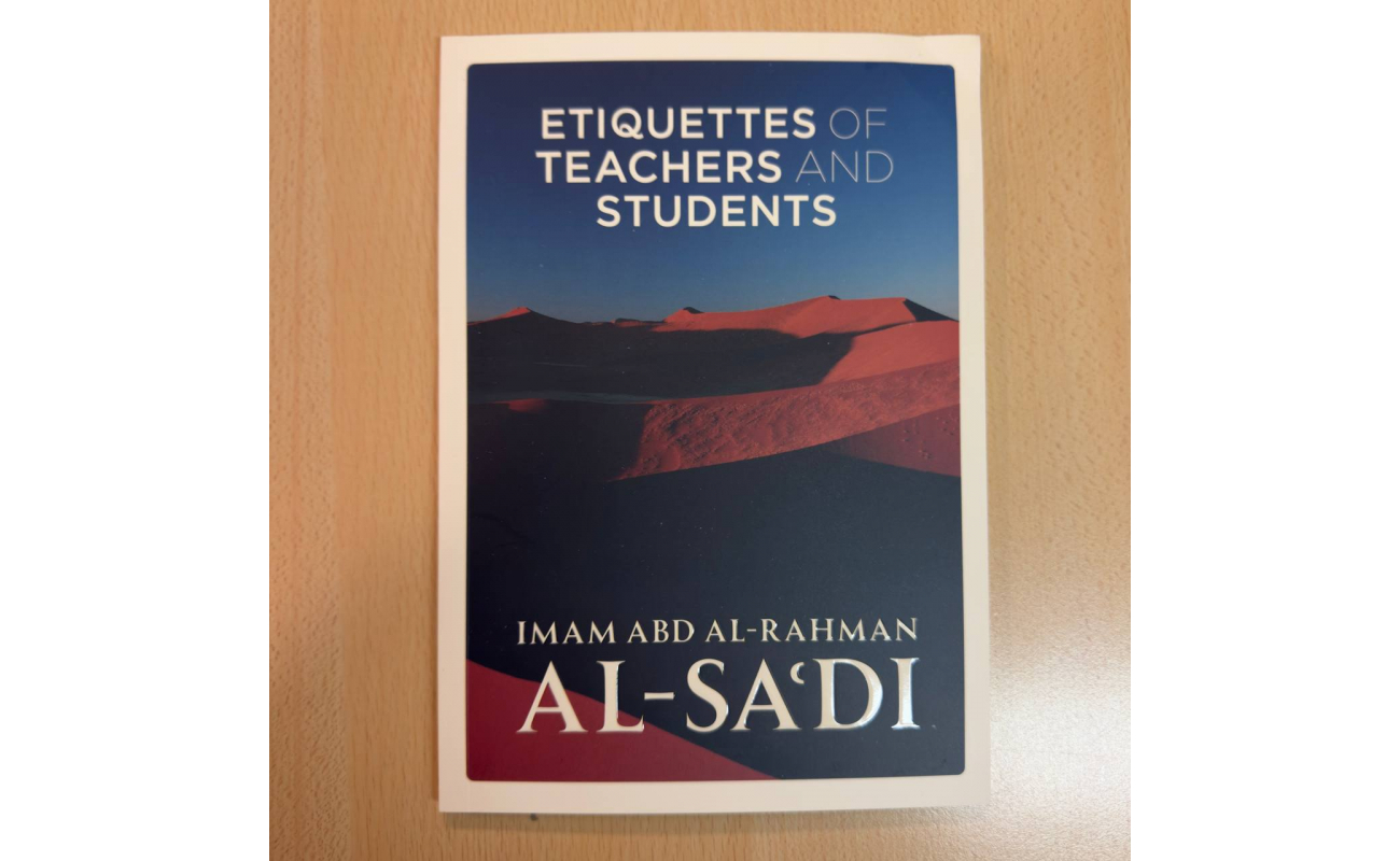Etiquettes Of Teachers And Students (Lumah Al Lughah Publishing)