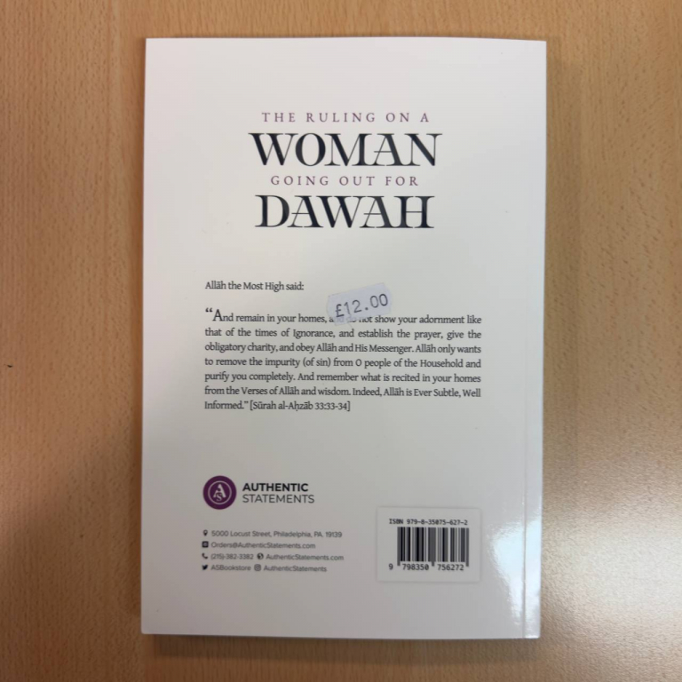 The Ruling On A Woman Going Out For Dawah Softcover (Authentic Statements)