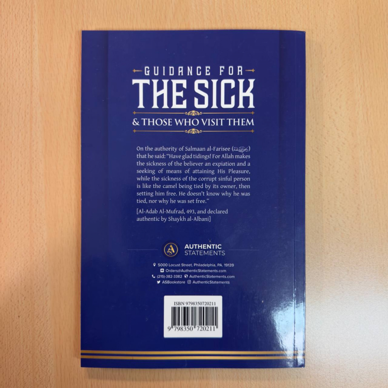 Guidance For The Sick And Those Who Visit Them (Softcover) (Authentic Statements)